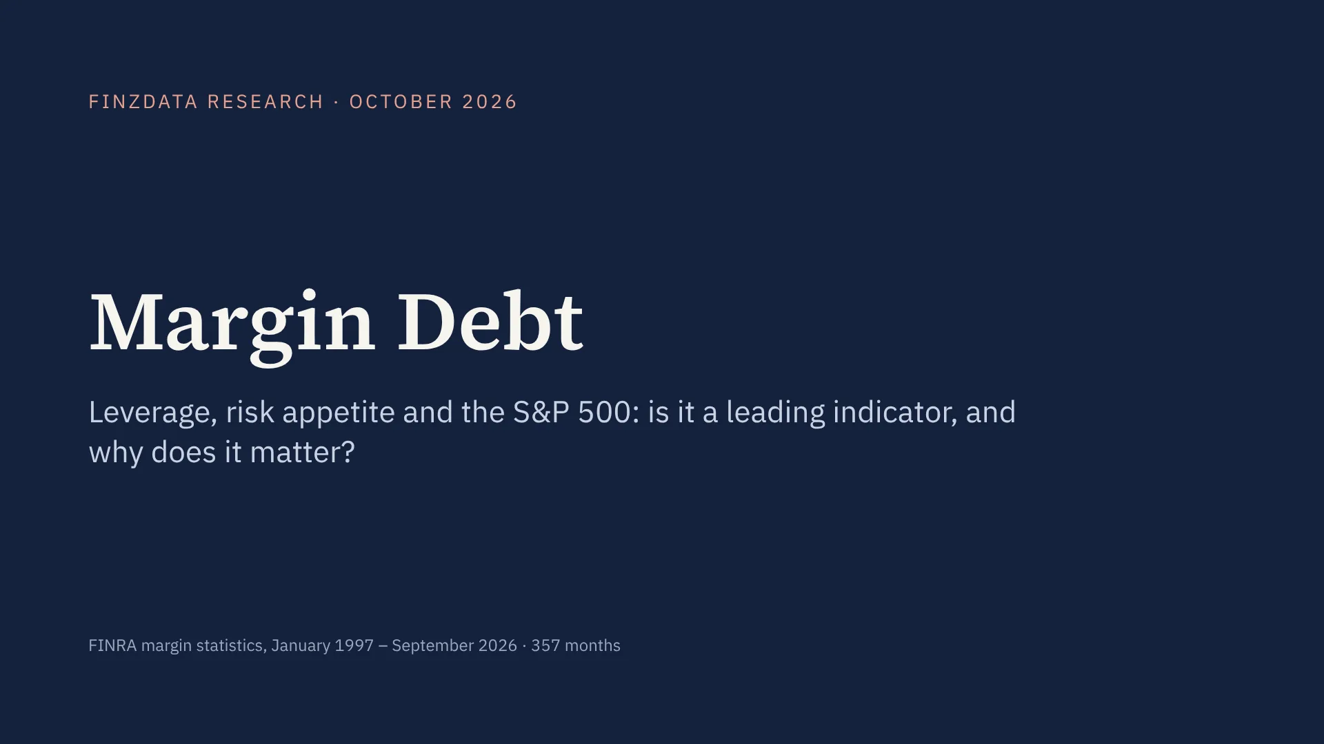 Slide 1: Margin debt: leverage, risk appetite and the S&P 500